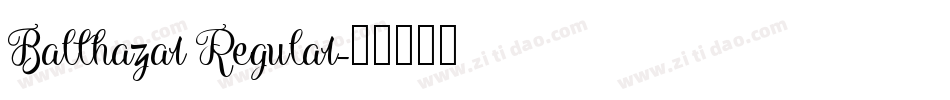 Balthazar Regular字体转换
